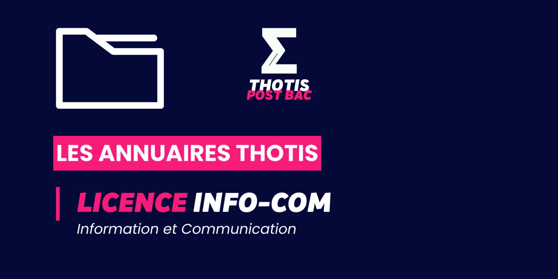Annuaire Thotis – Licence Information et Communication Annuaire Thotis - Licence Info-Com