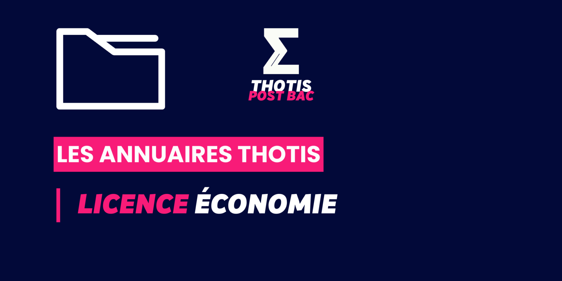Annuaires Thotis – Licence Economie Annuaires Thotis - Licence Economie