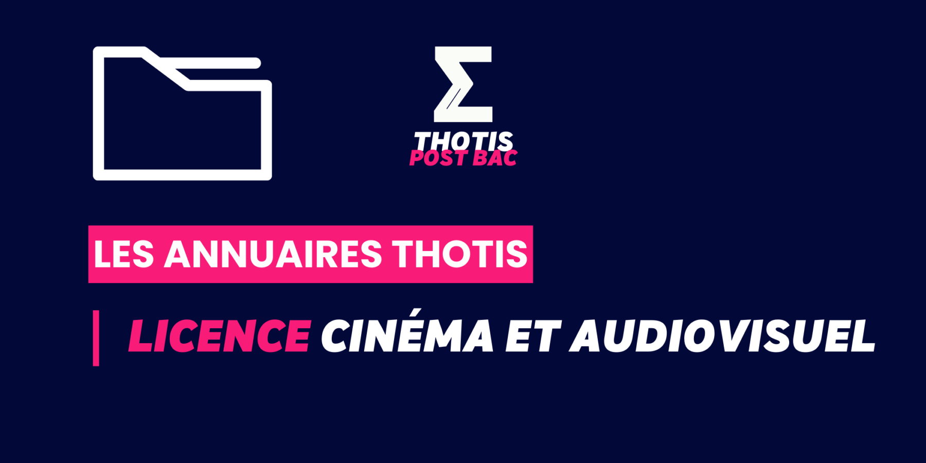 Annuaire Thotis – Licence Cinéma et Audiovisuel Annuaire Thotis - Licence Cinéma et Audiovisuel