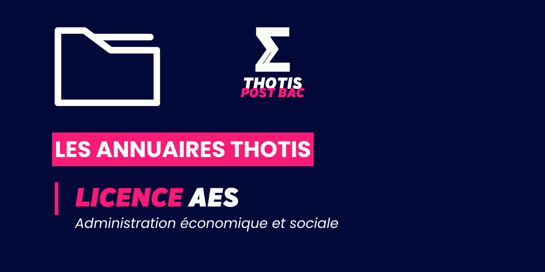 Annuaire Thotis – Licence AES Annuaire Thotis - Licence AES