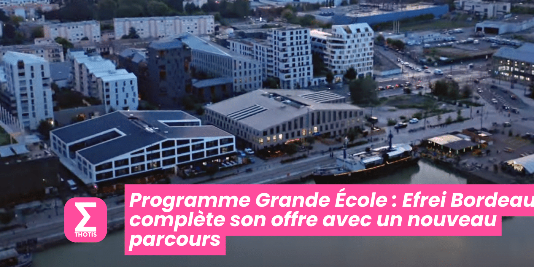 Programme Grande École Efrei Bordeaux complète son offre avec un nouveau parcours