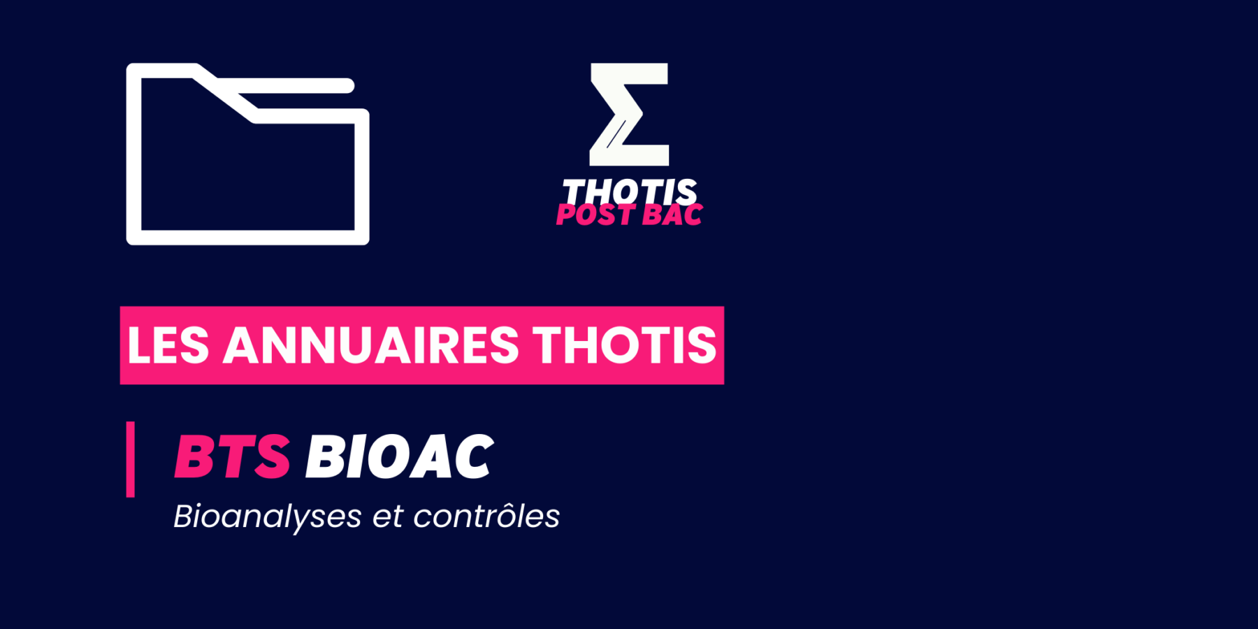 BTS_ BIOAC_Annuaire_Thotis BTS_ BIOAC_Annuaire_Thotis