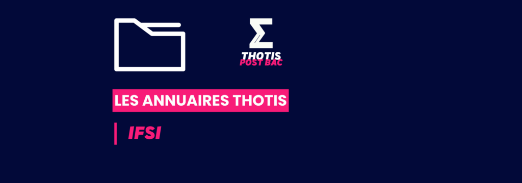 Annuaire Thotis - IFSI (Institut de Formation en Soins Infirmiers)