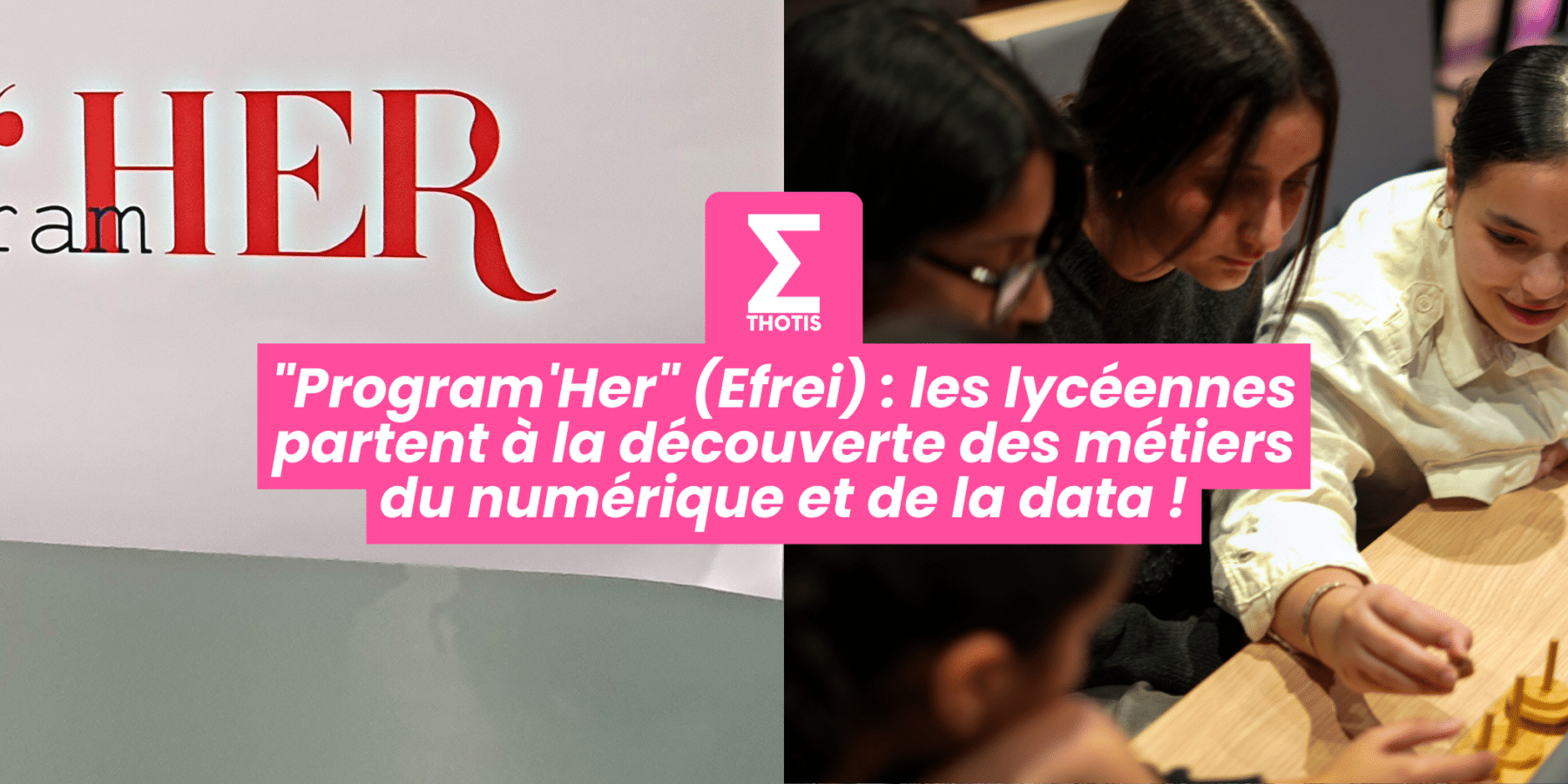 V2Program'Her (Efrei) les lycéennes partent à la découverte des métiers du numérique et de la data !