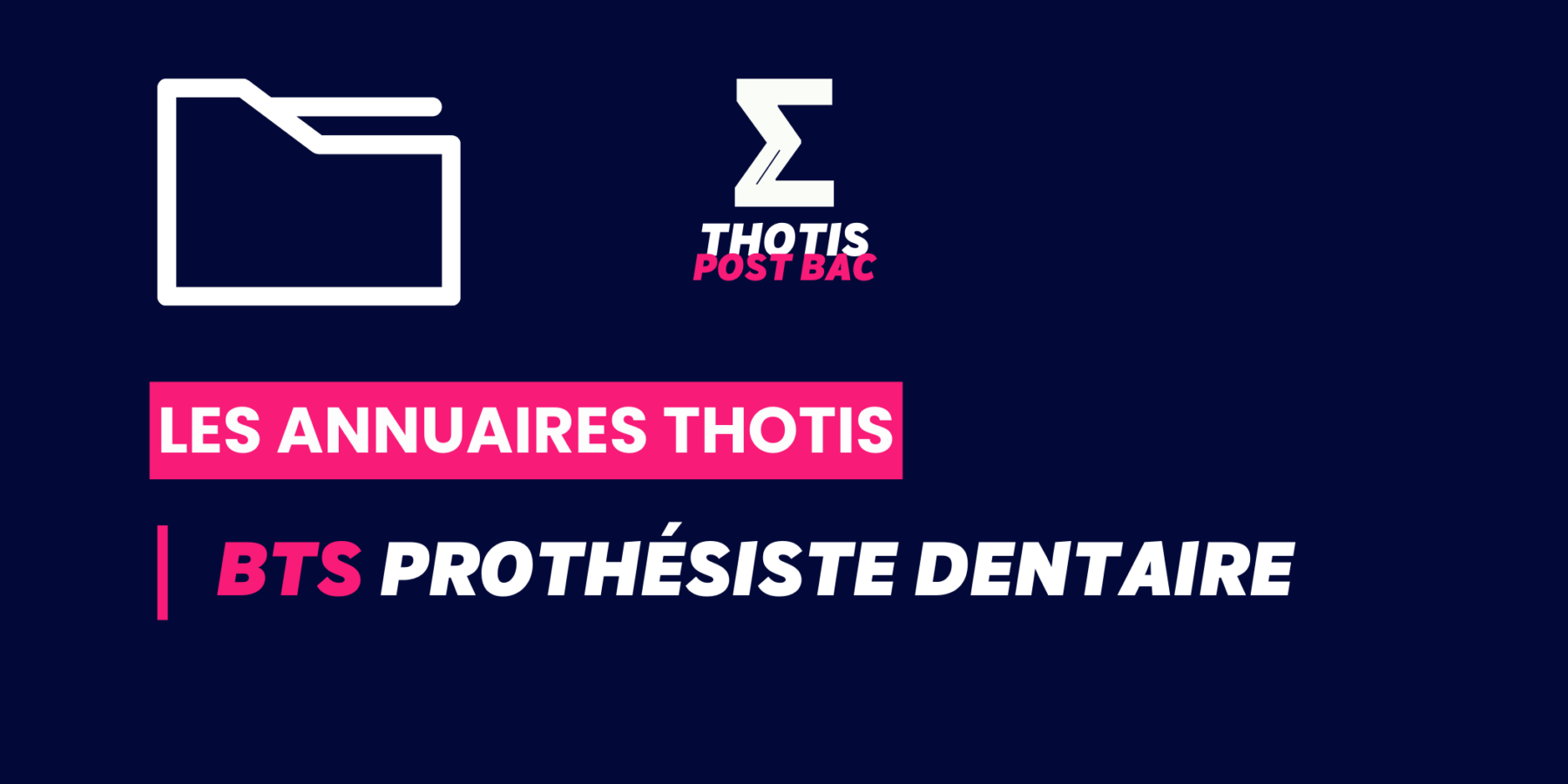 BTS_Prothésiste_dentaire_Annuaire_Thotis BTS_Prothésiste_dentaire_Annuaire_Thotis