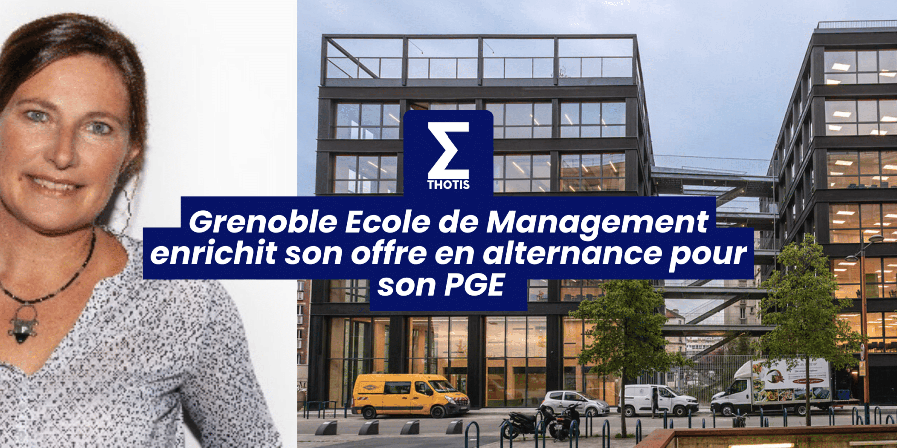 V1Grenoble Ecole de Management (GEM) enrichit son offre en alternance pour son PGE V1Grenoble Ecole de Management (GEM) enrichit son offre en alternance pour son PGE