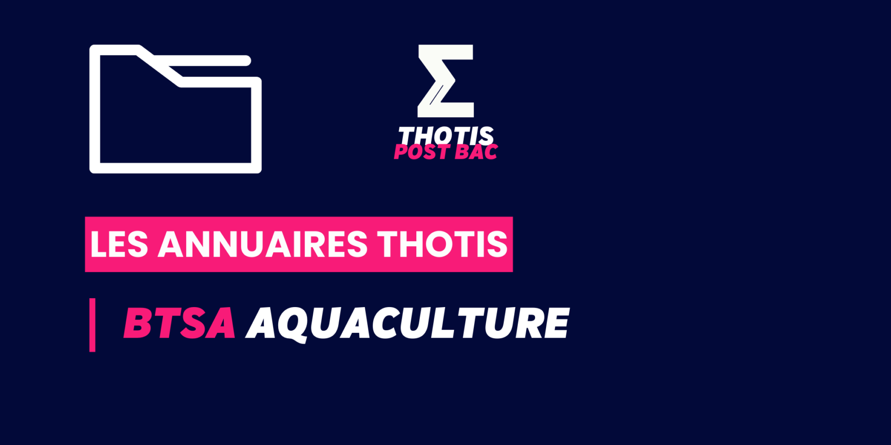 BTSA_Aquaculture_Annuaire_Thotis BTSA_Aquaculture_Annuaire_Thotis