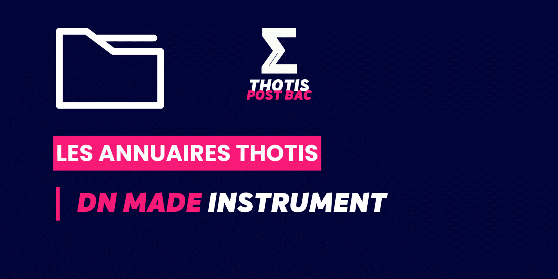 DNMADE Instrument Annuaire DNMADE Instrument Annuaire