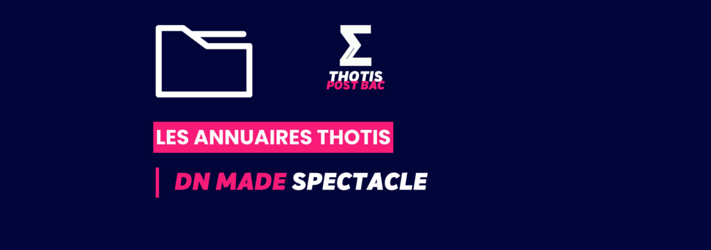 DNMADE Spectacle Annuaire