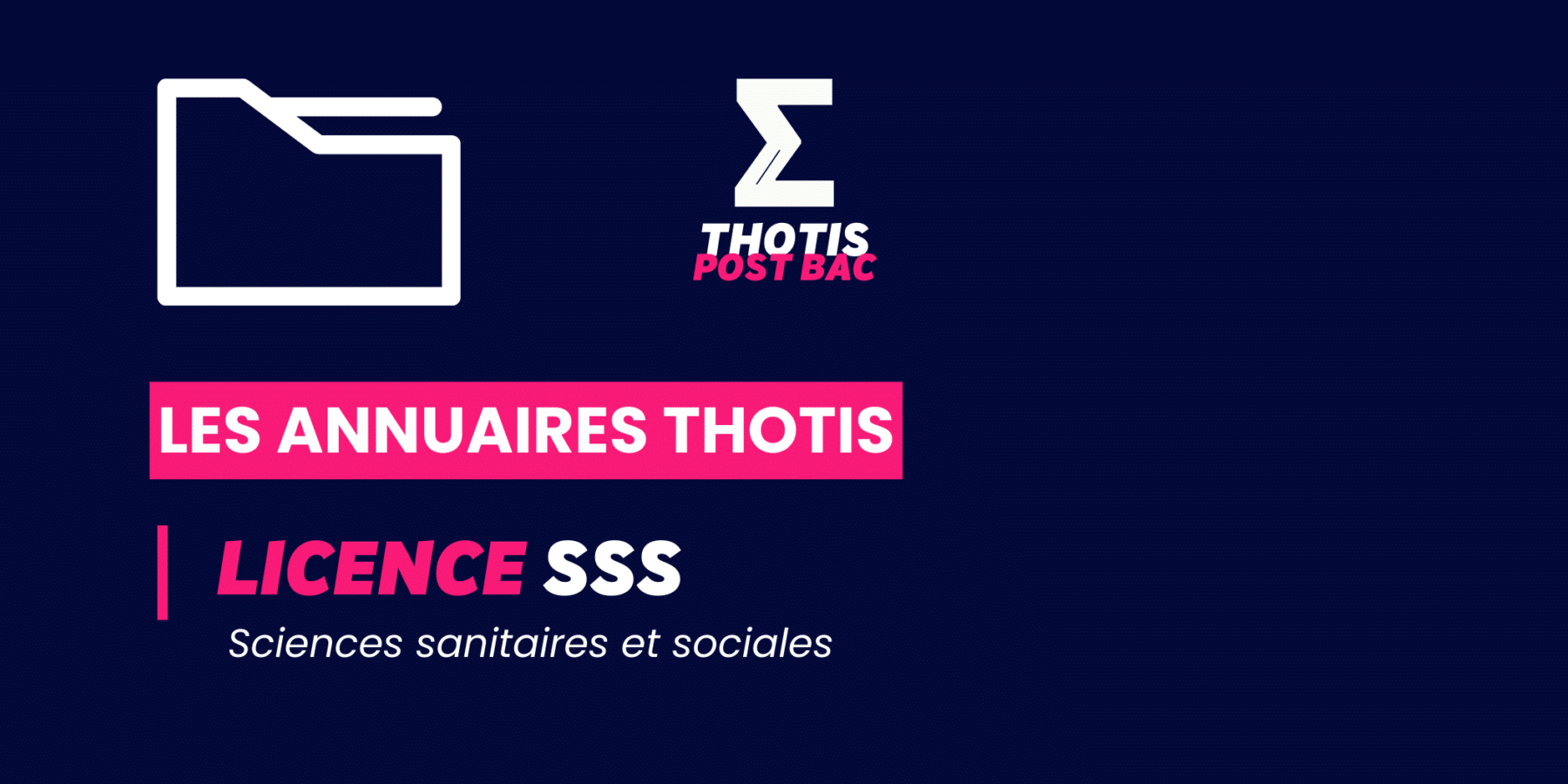 Annuaire Thotis – Licence SSS Annuaire Thotis - Licence sciences sanitaires et sociales