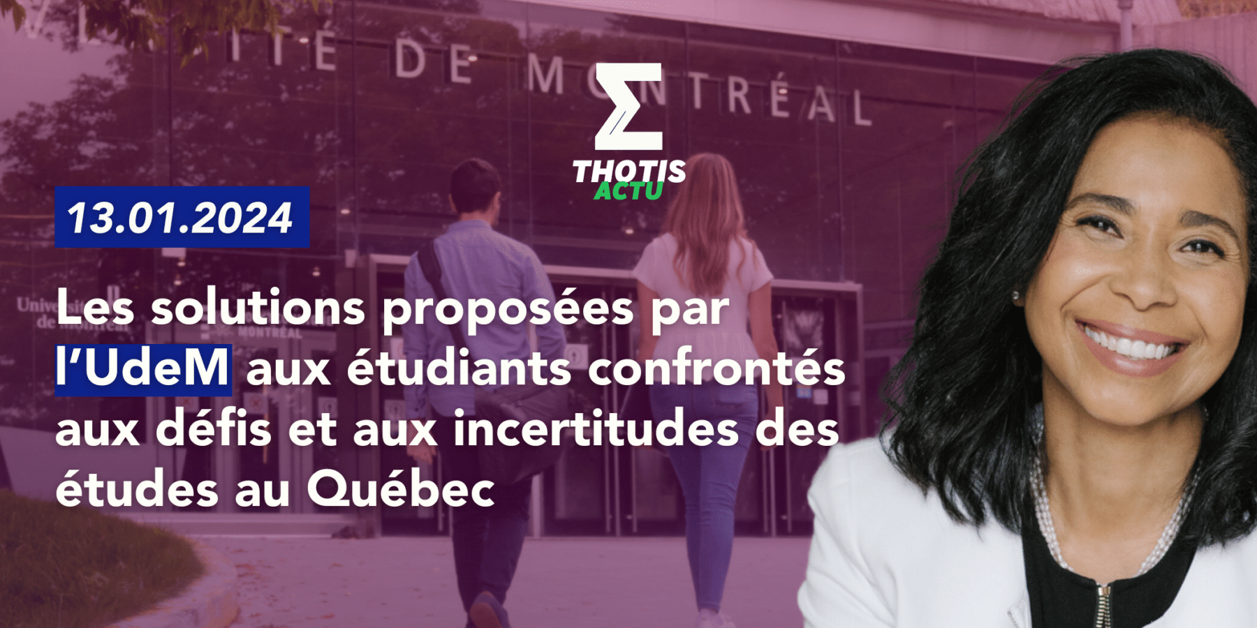 UdeM Les défis et les incertitudes des études au Québec 2