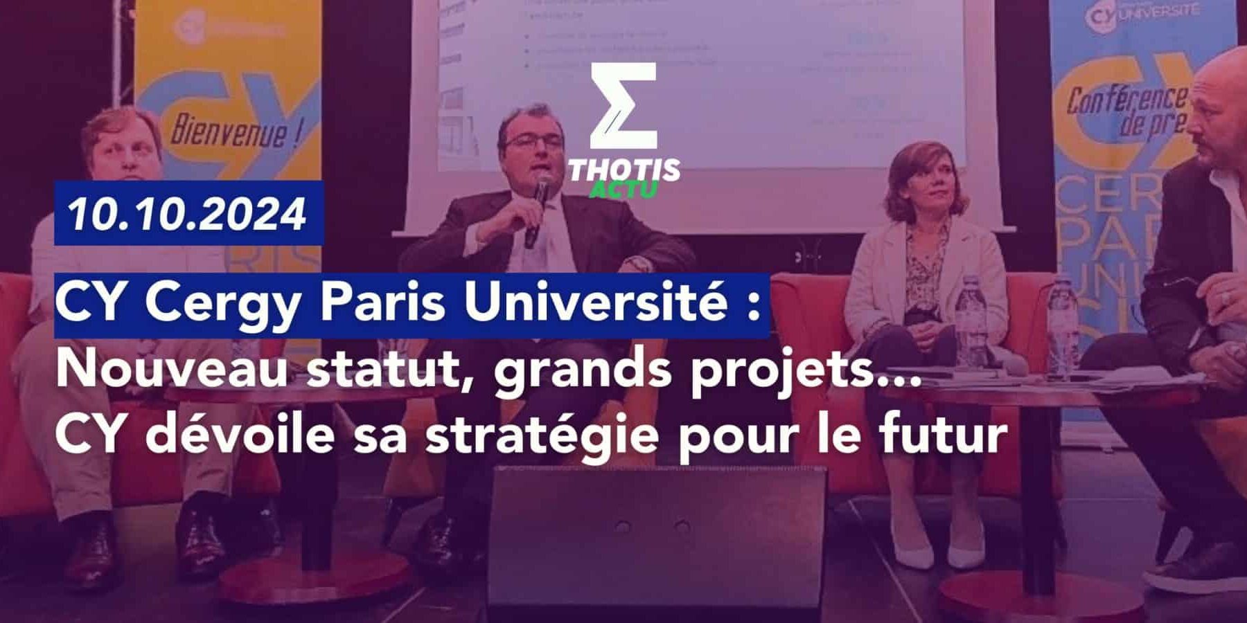 Nouveau statut, grands projets... CY dévoile sa stratégie pour le futur