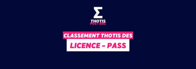 Classement Thotis licence PASS Classement Thotis licence PASS