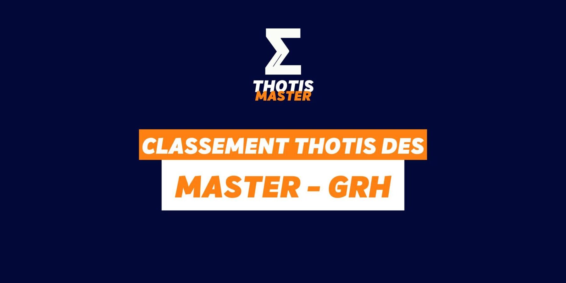 Classement Master – GRH Classement Master GRH