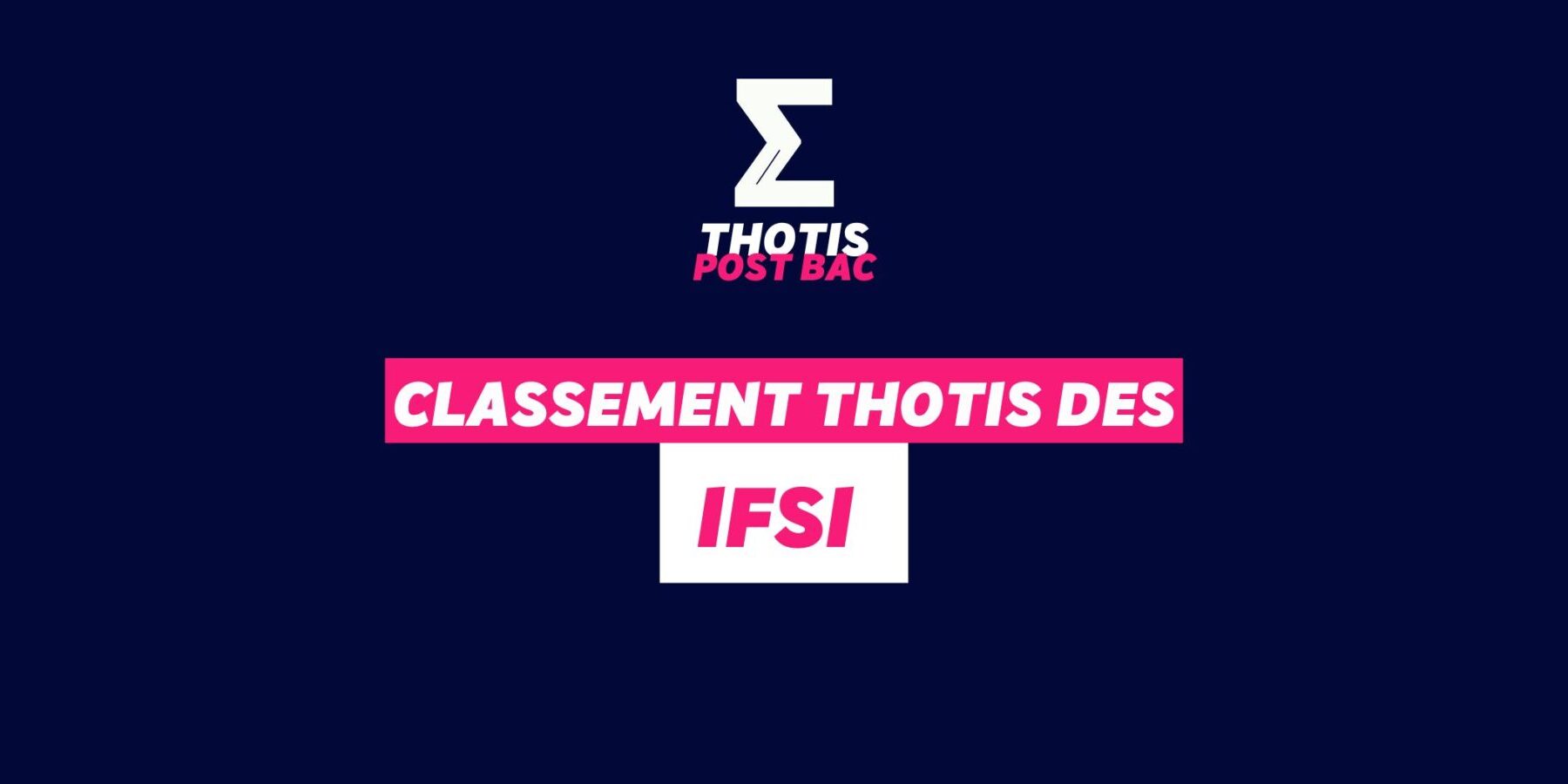Classement Thotis – IFSI Classement Thotis - IFSI