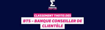 Classement BTS banque,