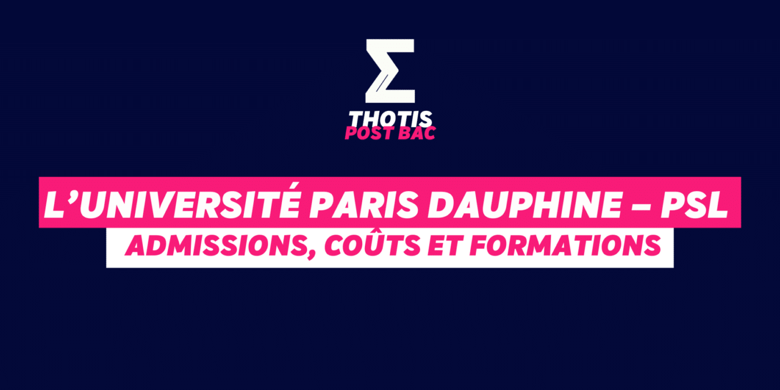 Université Paris Dauphine – PSL admissions, coûts et formations Université Paris Dauphine PSL admissions, coûts et formations