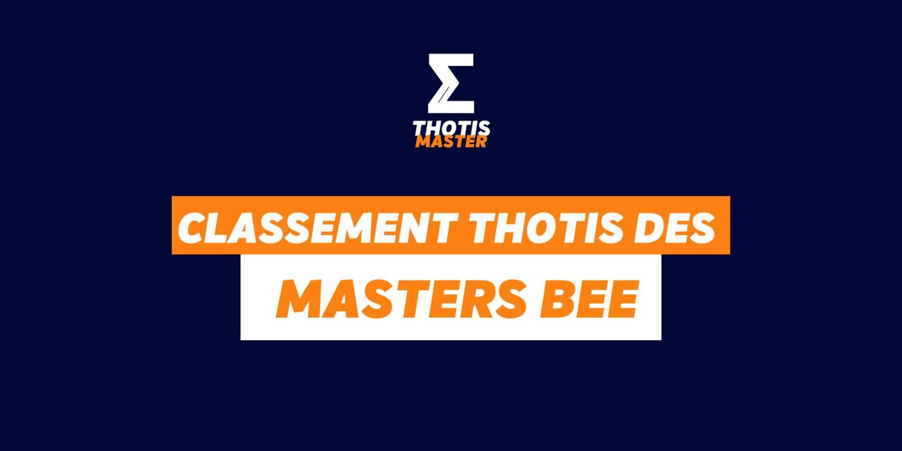Master BEE Classement
