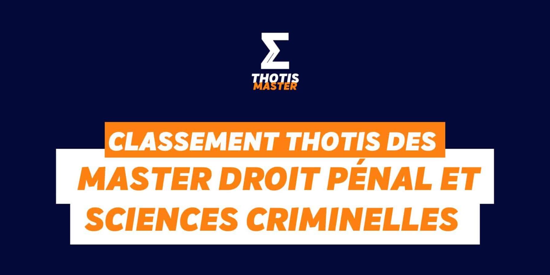 Master droit pénal et sciences cri Classement Master droit pénal et sciences cri Classement