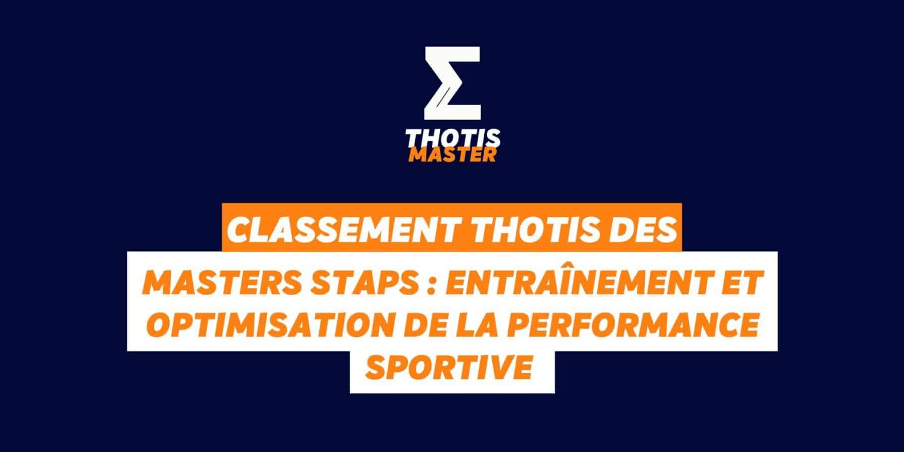 Classement MASTER STAPS : entrainement et optimisation de la performance sportive MÉDIAS INTERACTIFS (3) Classement MASTER STAPS : entrainement et optimisation de la performance sportive MÉDIAS INTERACTIFS (3)
