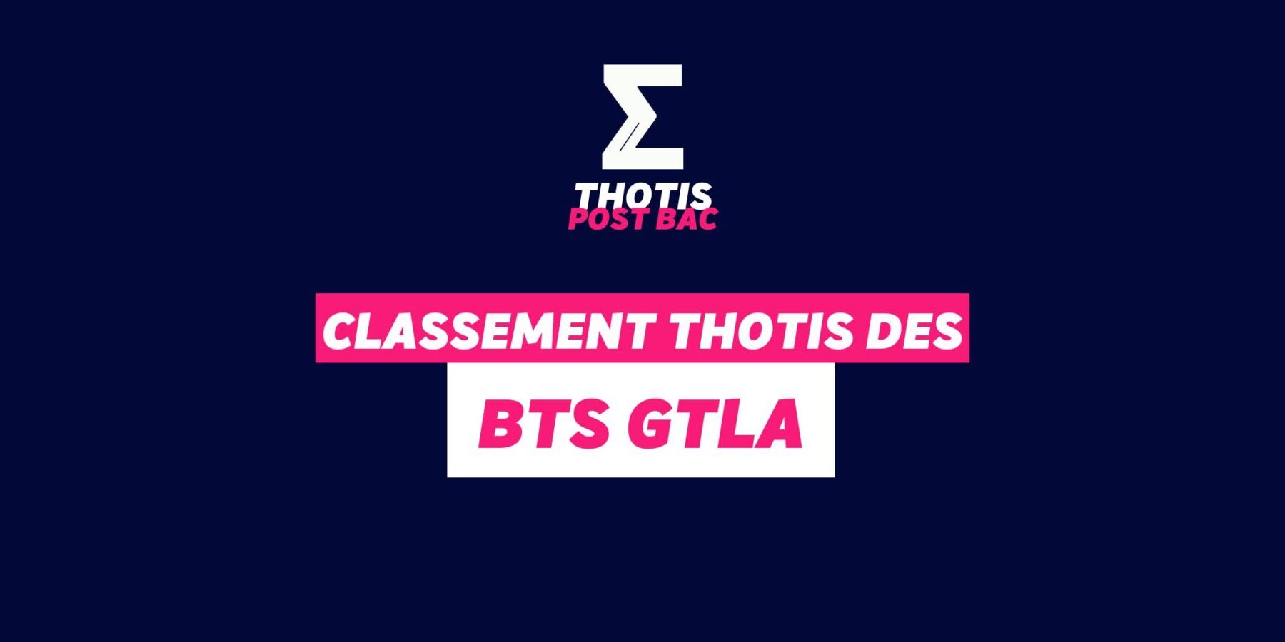 Classement Thotis -BTS GTLA Classement Thotis -BTS GTLA