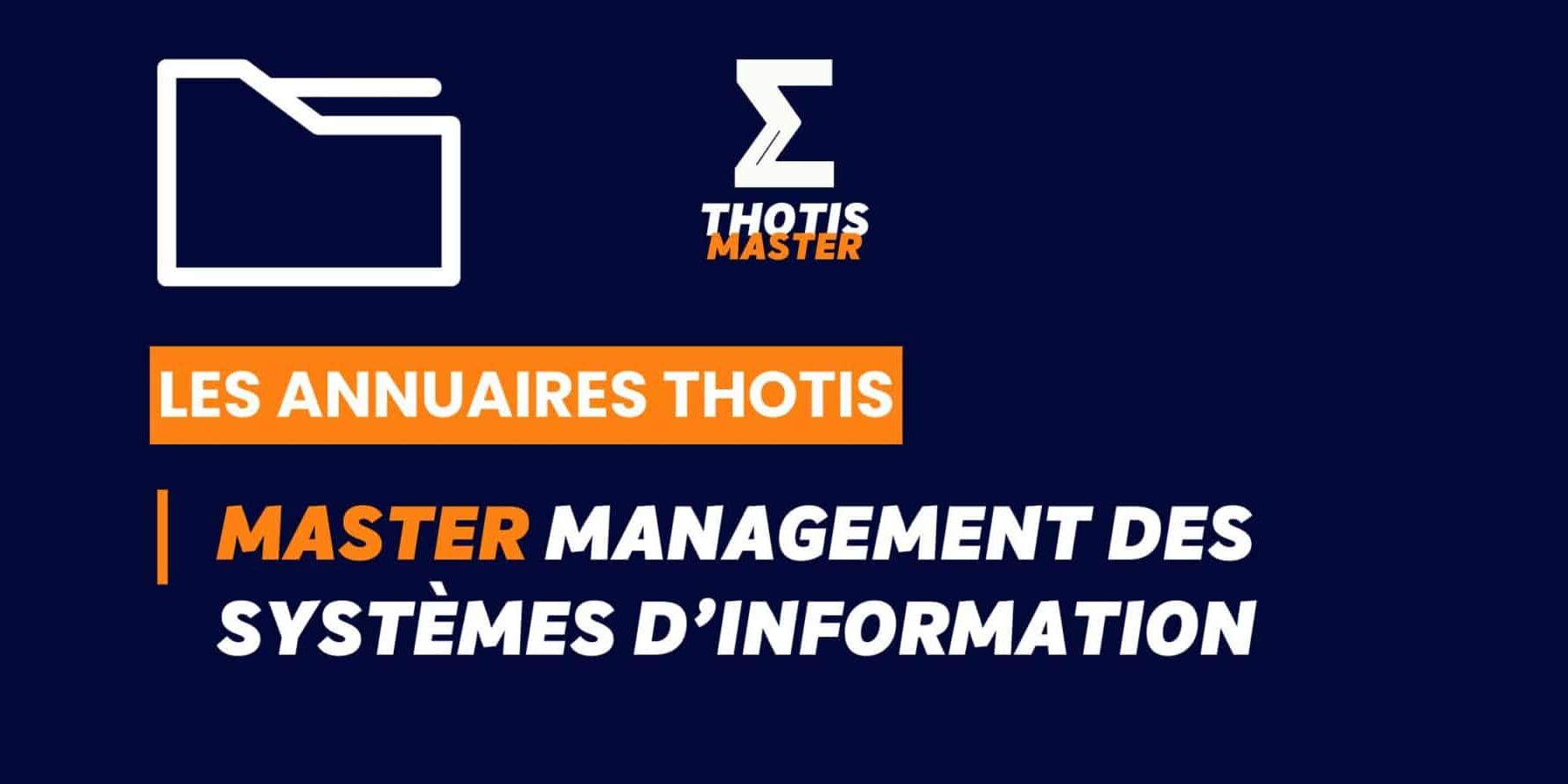 Thotis Annuaire – Master Management des systèmes d’information Thotis Annuaire - Master Management des systèmes d'information