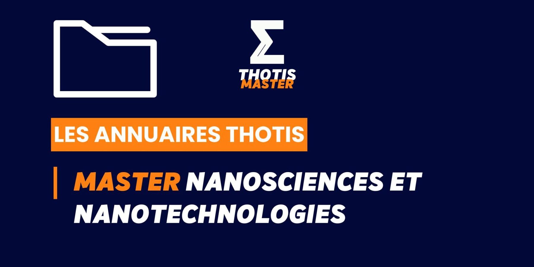 Thotis Annuaire – Master nanosciences et nanotechnologies Thotis Annuaire - Master nanosciences et nanotechnologies