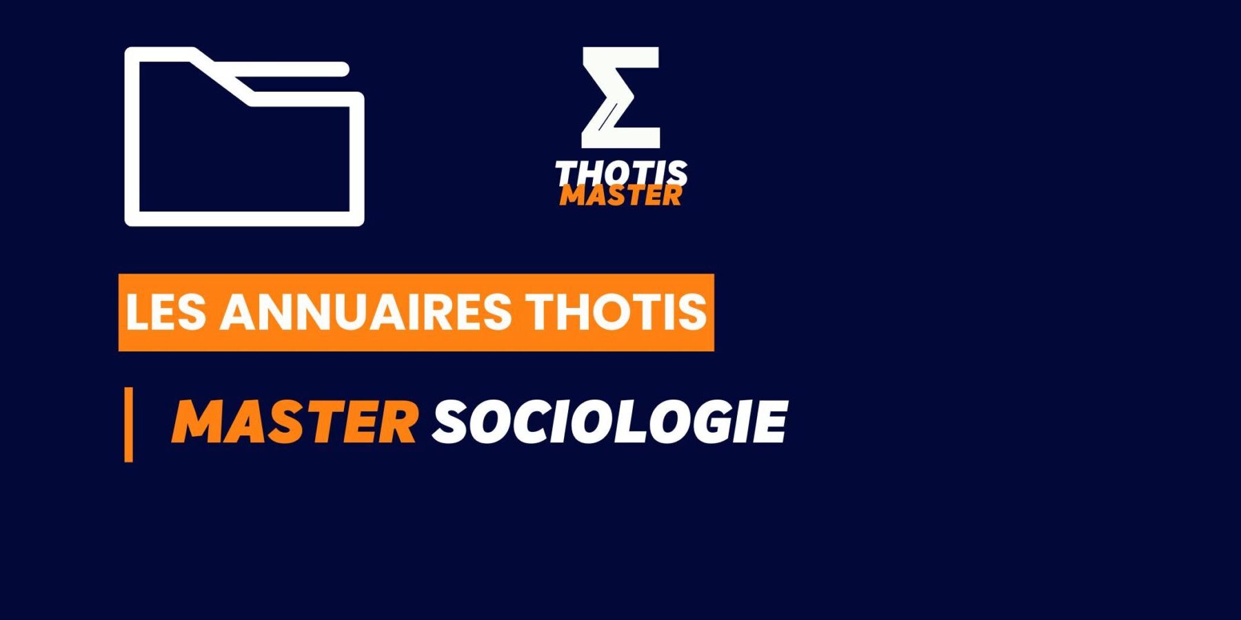 Thotis Annuaire – Master Sociologie Thotis Annuaire - Master Sociologie