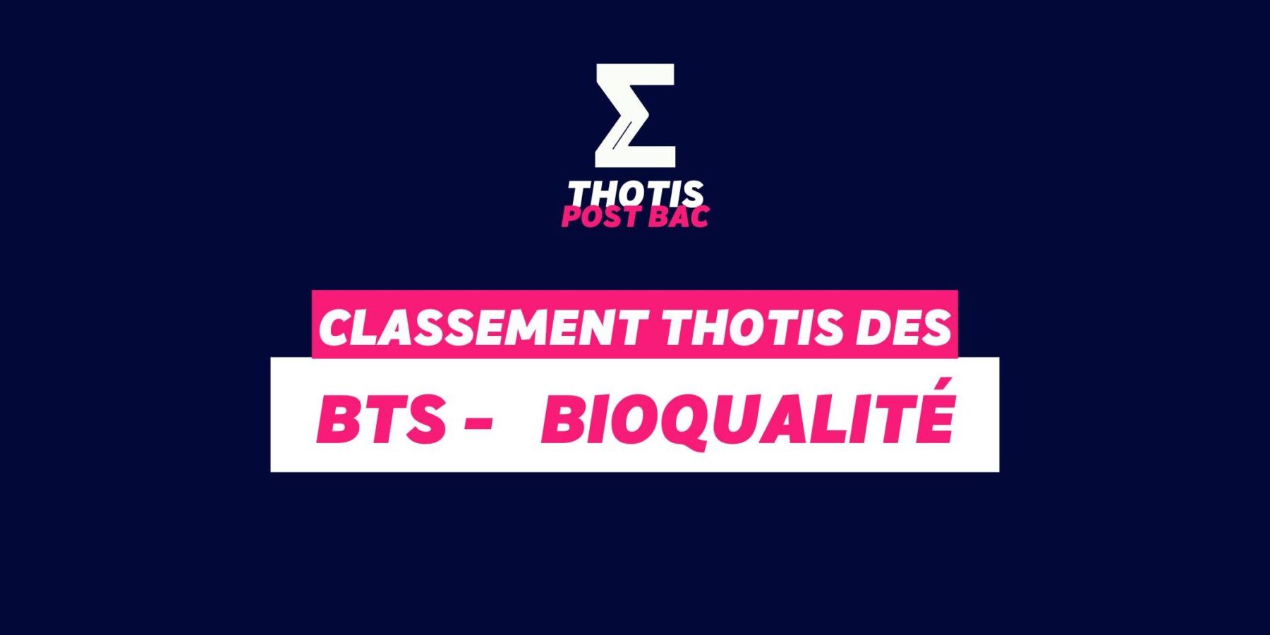 Thotis Classement BTS – Bioqualité Thotis Classement BTS - Bioqualité