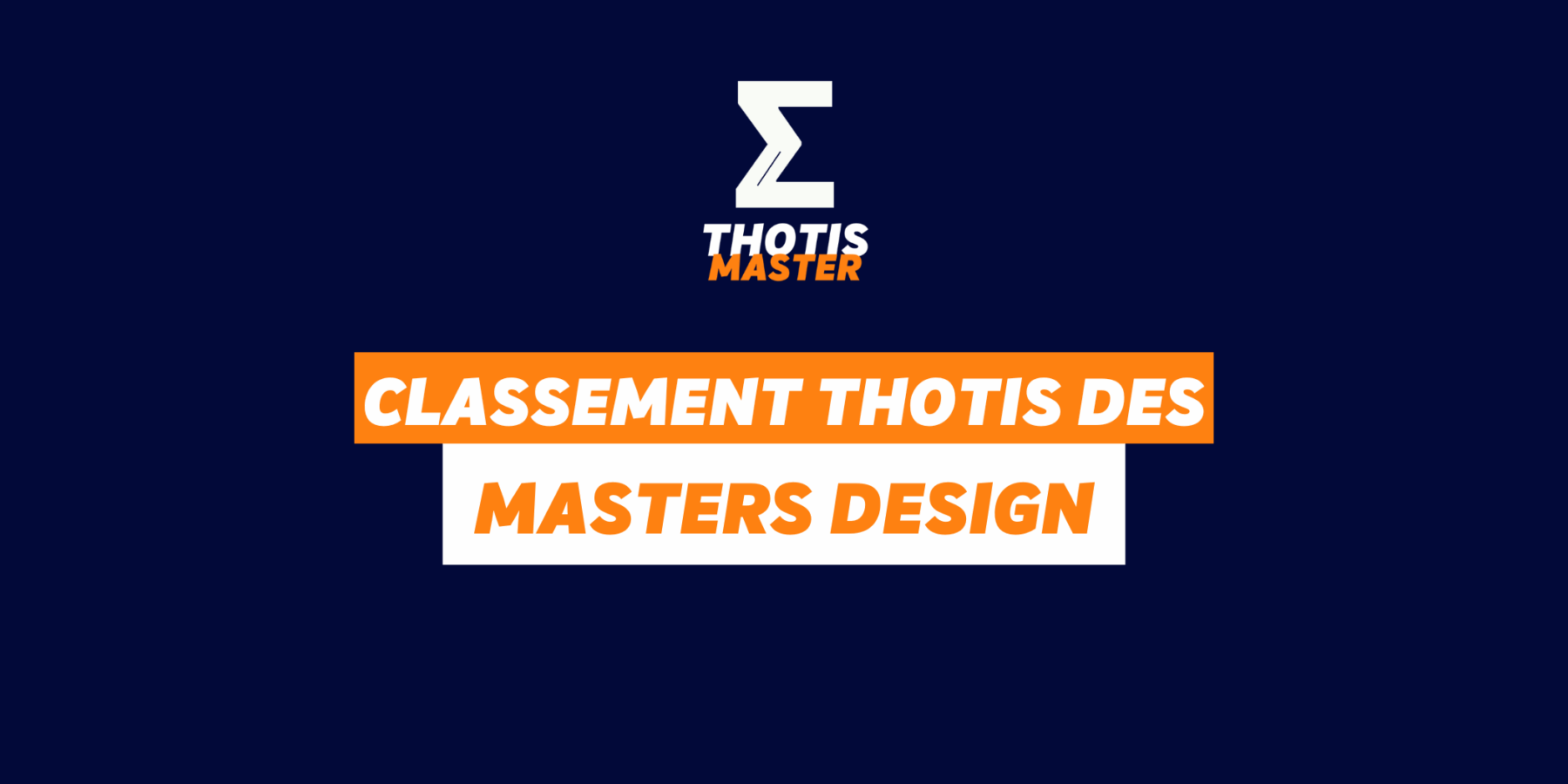 Classement Thotis des masters design