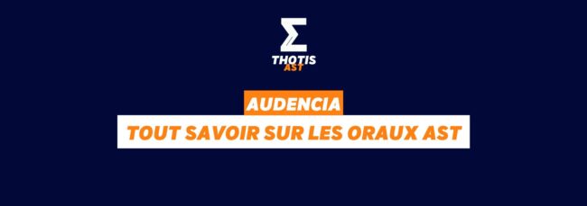 Audencia oraux AST