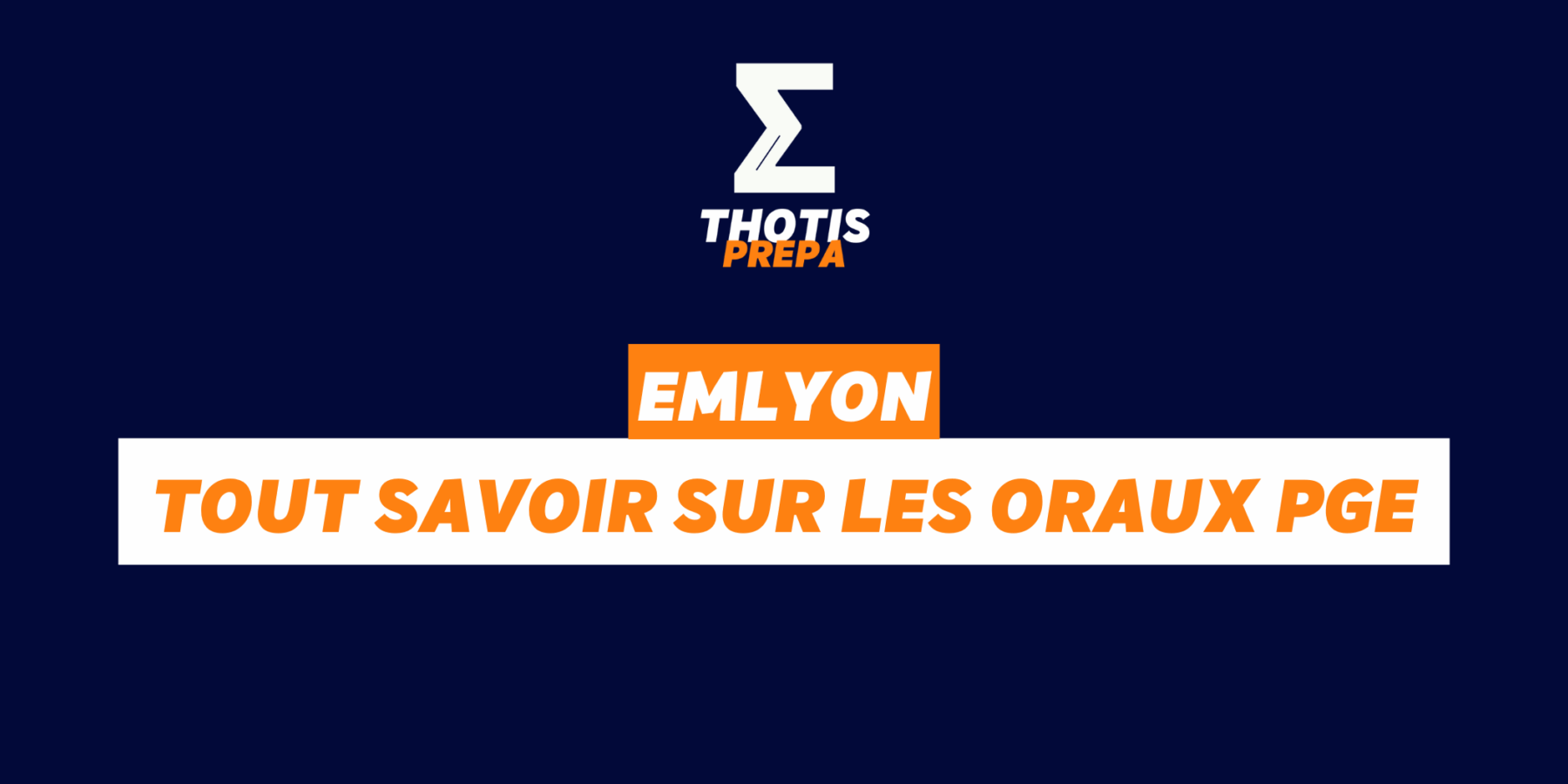 EMLYON BUSINESS SCHOOL PGE PRÉPA