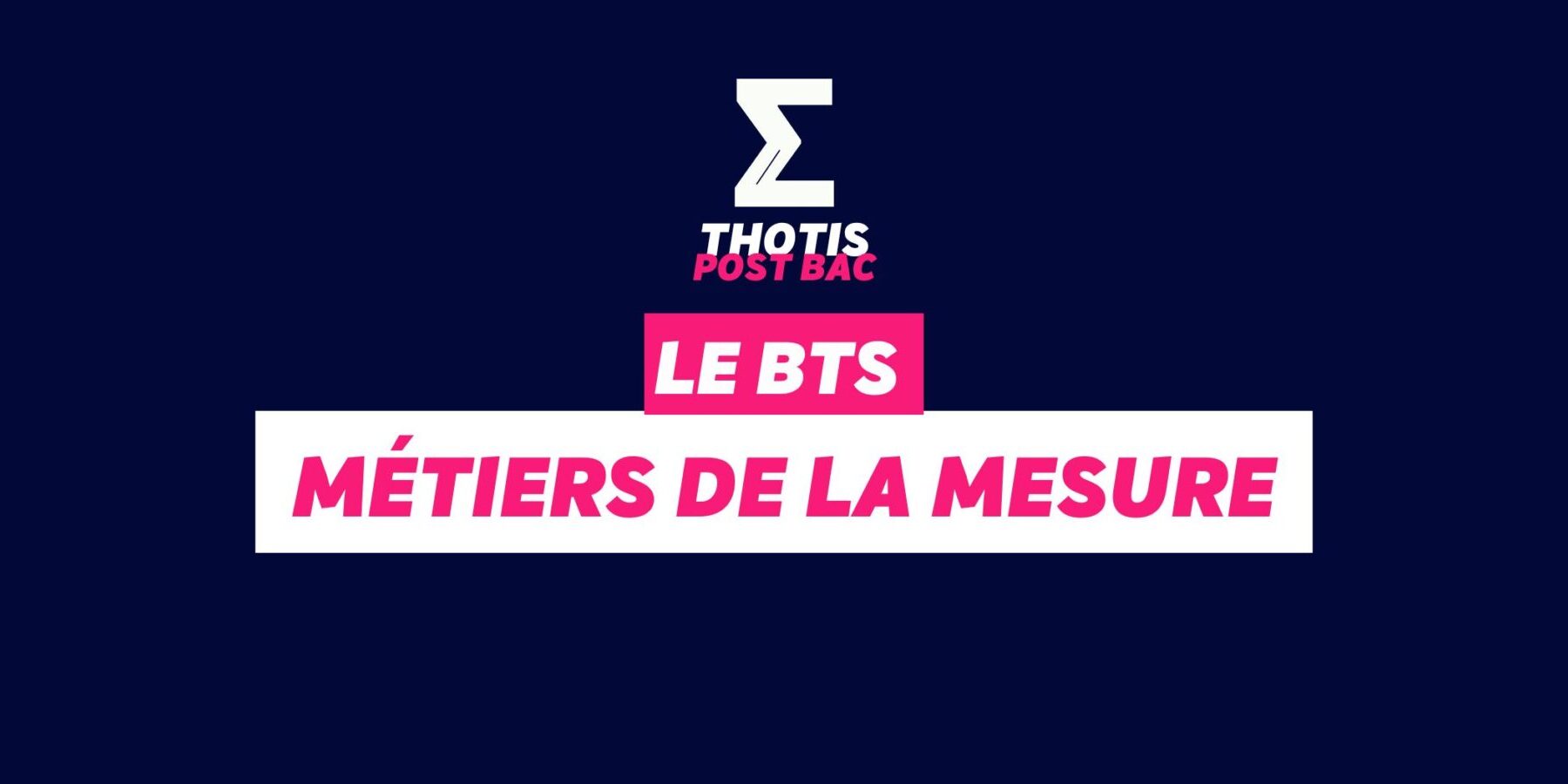 BTS métiers de la mesure