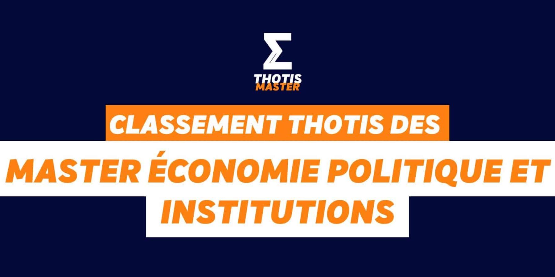 Classement master Économie politique et institutions Classement master Économie politique et institutions