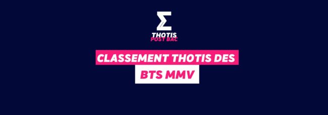 Classement Thotis des BTS MMV Classement Thotis des BTS MMV