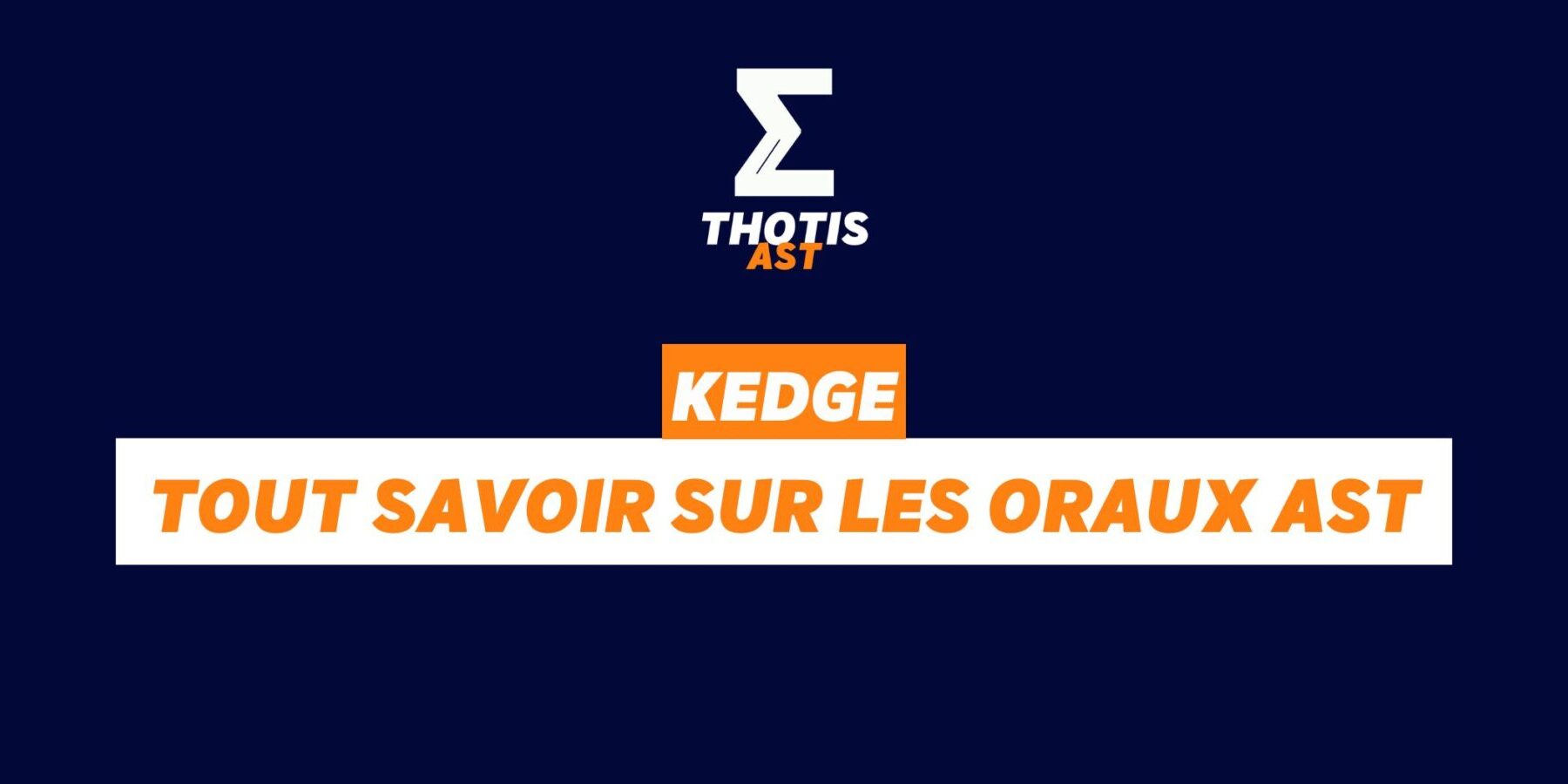 KEDGE AST KEDGE AST
