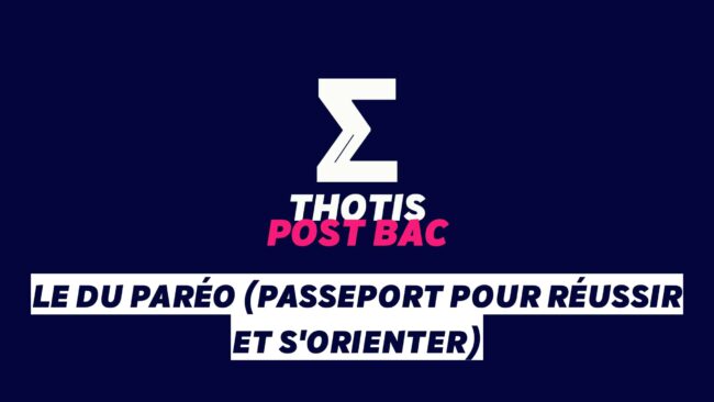 Le DU PaRéO (Passeport pour Réussir et s'Orienter)