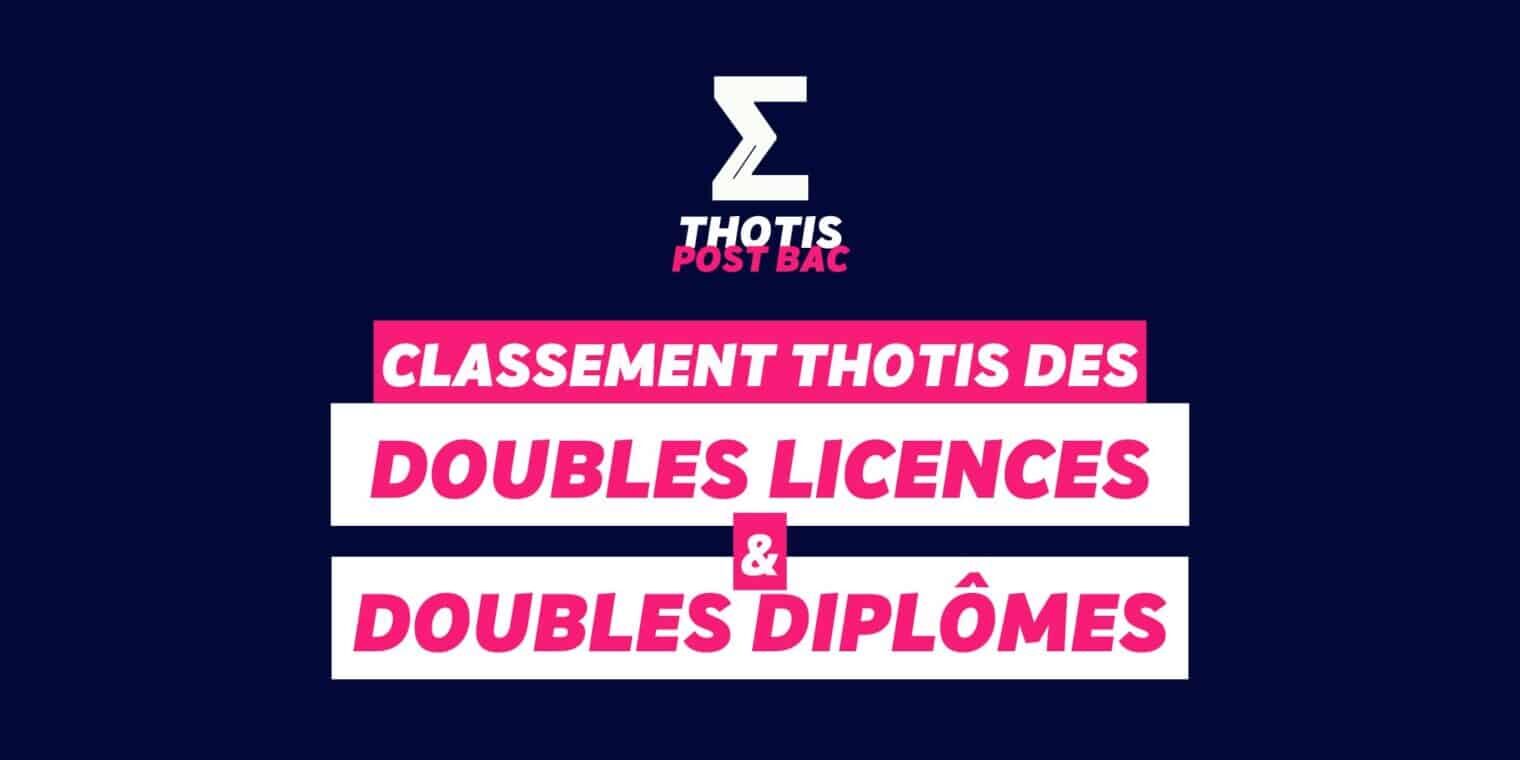 Classement Doubles licences & doubles diplômes Classement Doubles licences & doubles diplômes