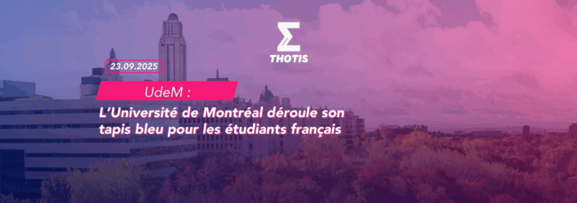 L’Université de Montréal déroule son tapis bleu pour les étudiants français