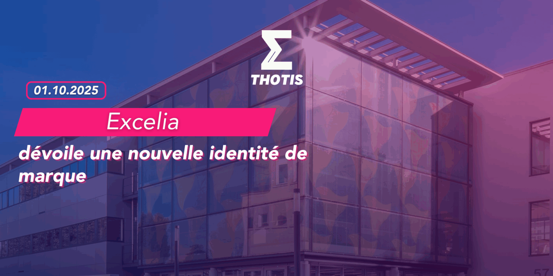 Excelia dévoile une nouvelle identité de marque Excelia dévoile une nouvelle identité de marque
