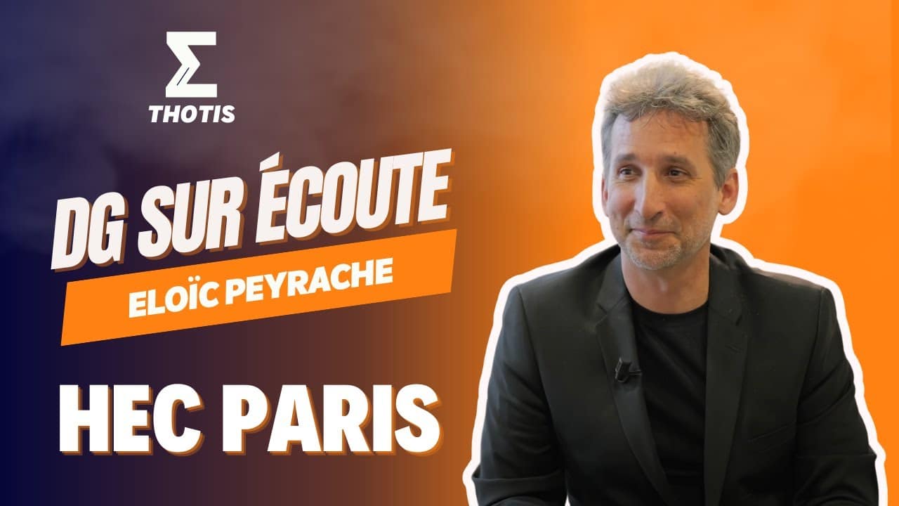 HEC Paris, Eloïc Peyrache DG sur Écoute