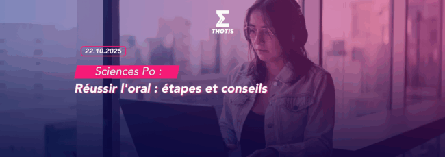 Réussir l’oral de Sciences Po Paris en 2026 Réussir l'oral de Sciences Po Paris en 2026