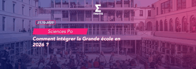 Sciences Po – comment intégrer la Grande école en 2026 Sciences Po comment intégrer la Grande école en 2026