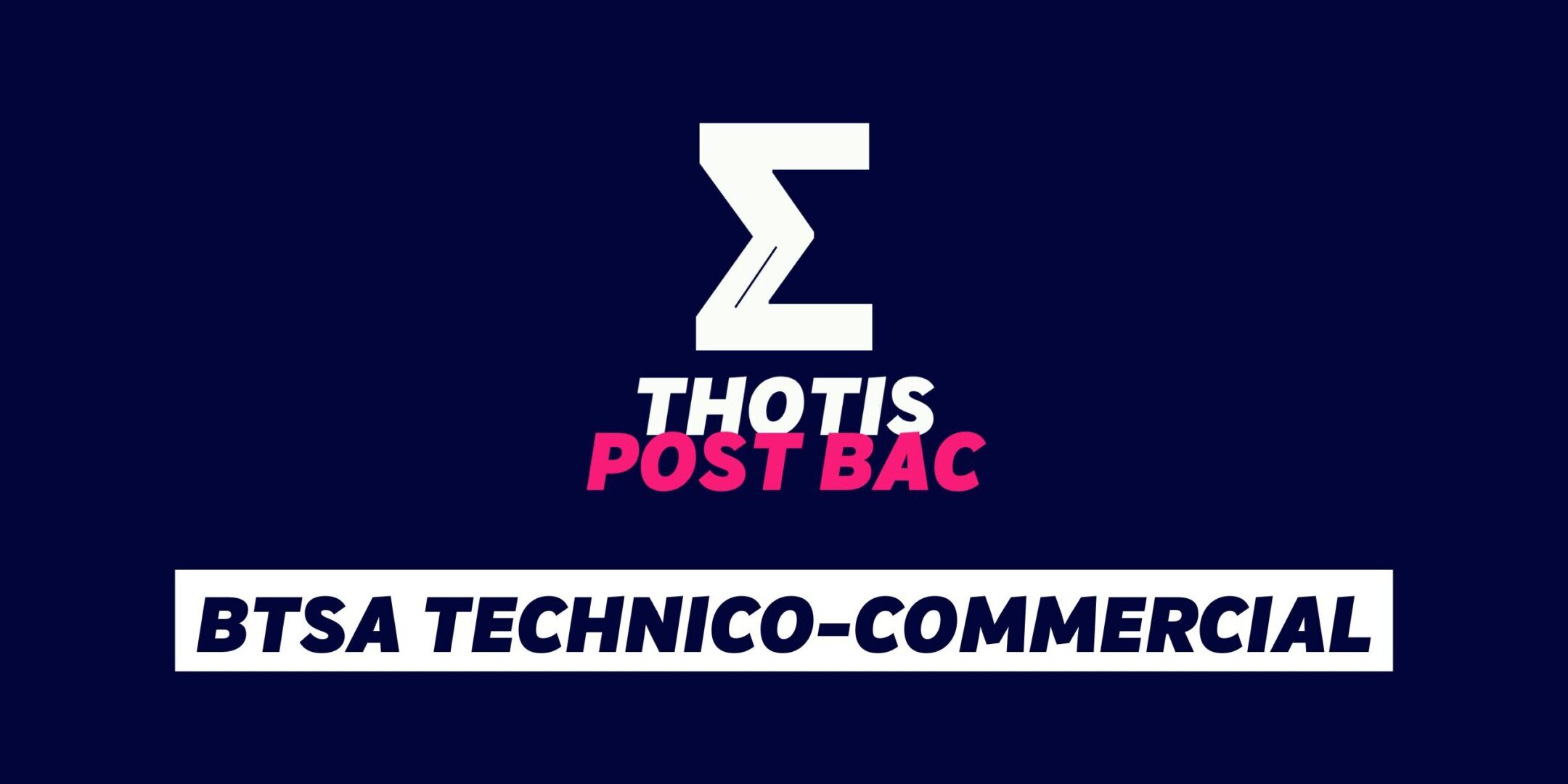 BTSA Technico-commerciaL