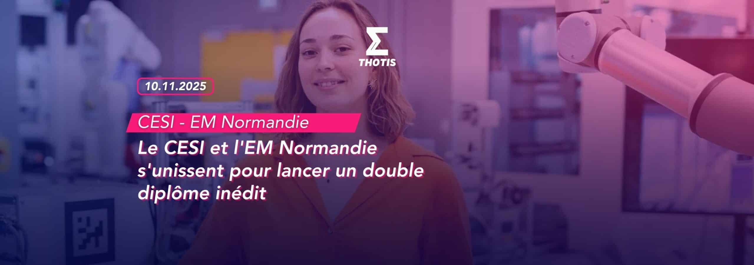 Le CESI et l'EM Normandie s'unissent pour lancer un double diplôme inédit