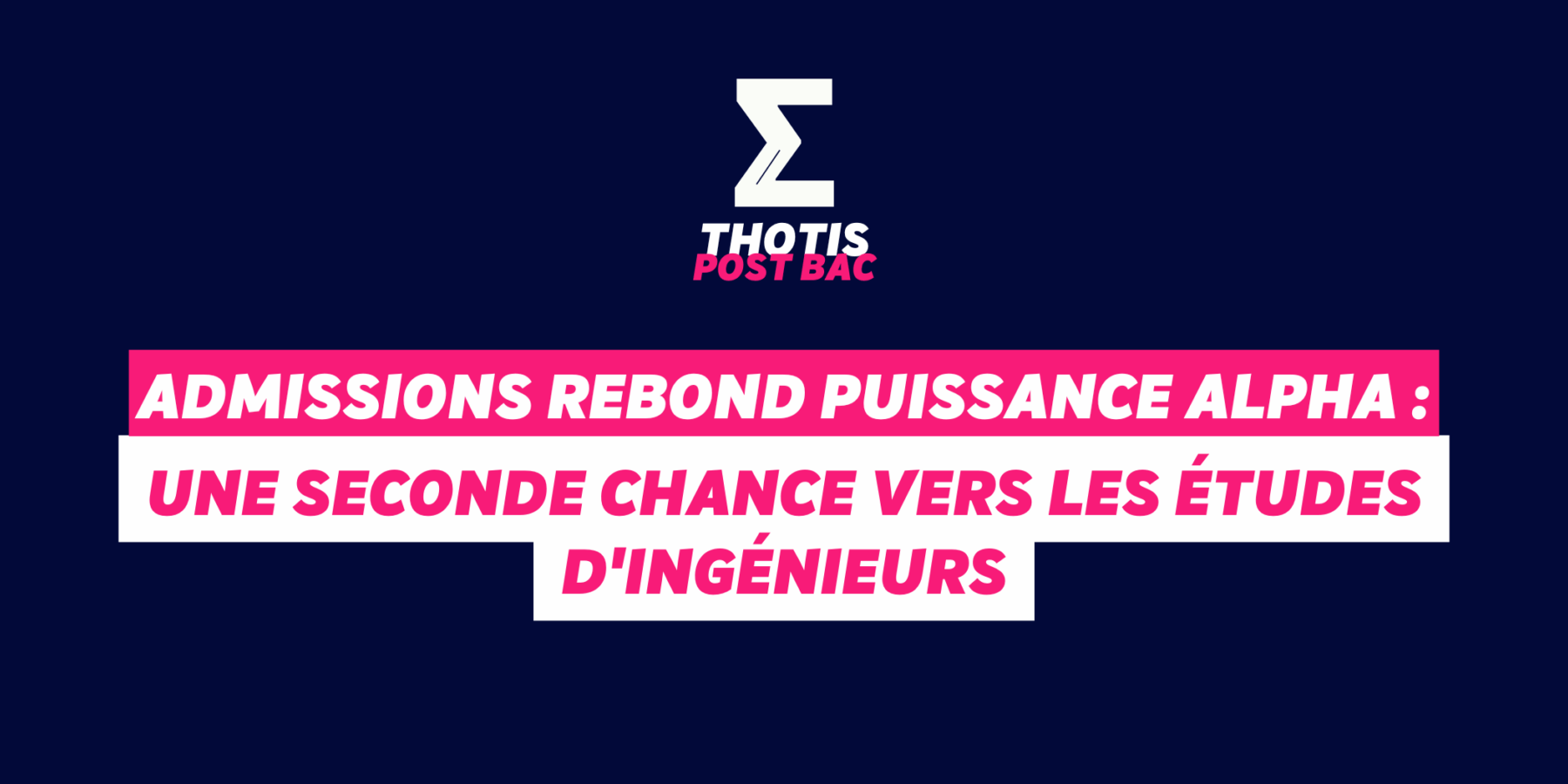 Admissions Rebond Puissance Alpha