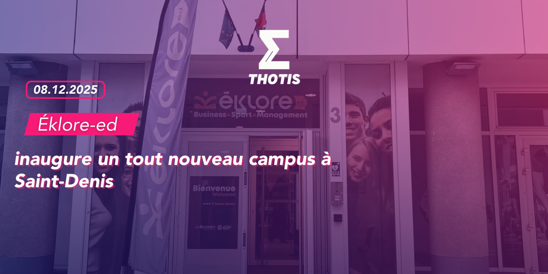 Éklore ed inaugure saint Denis