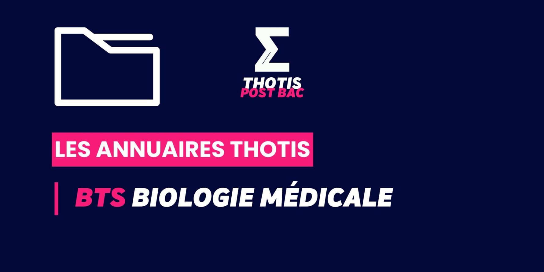 BTS Biologie Médicale - Annuaire Thotis
