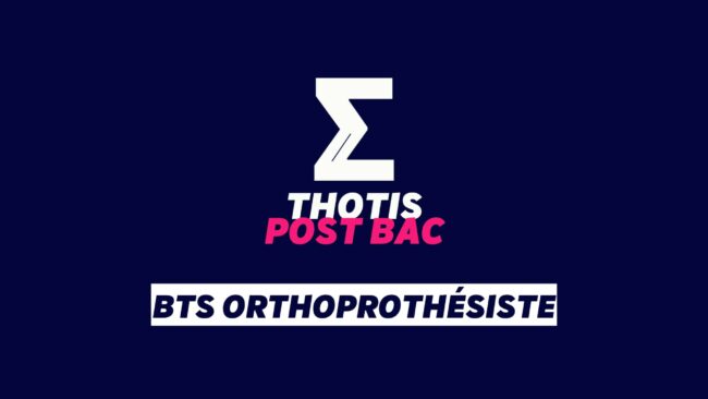 BTS Orthoprothésiste