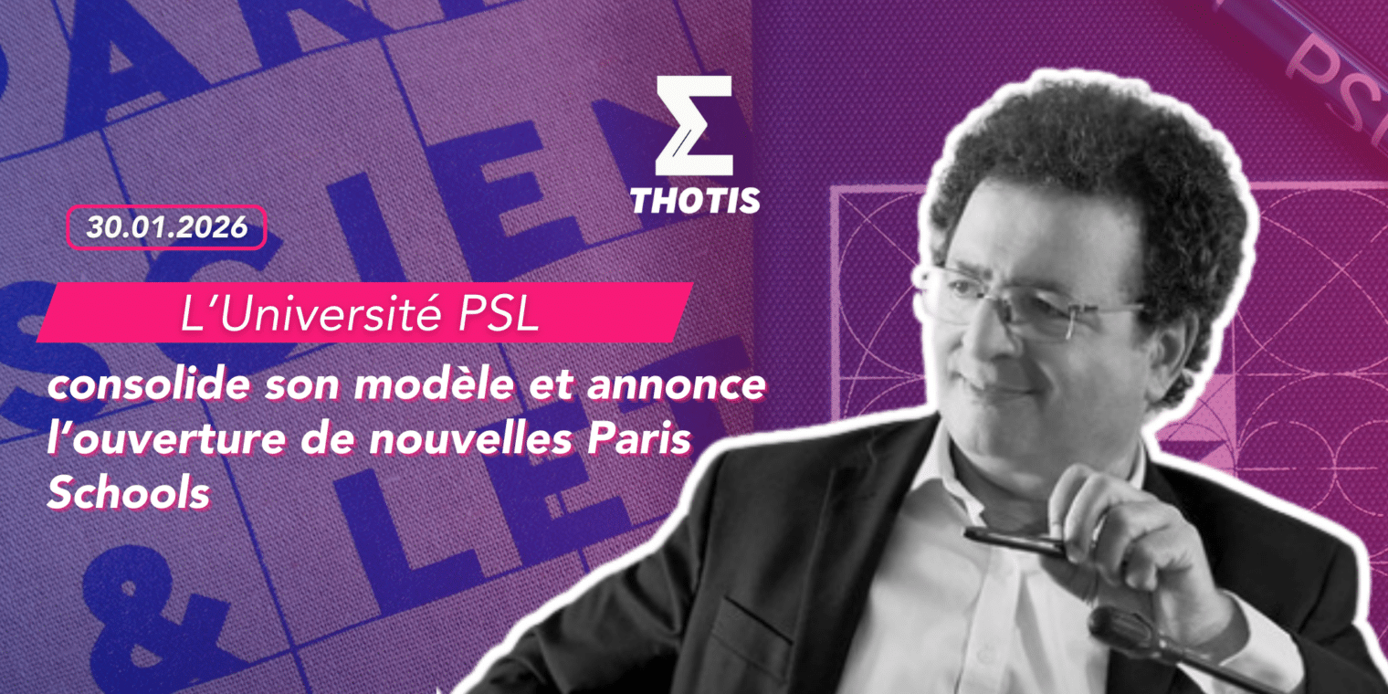 L’Université PSL consolide son modèle et annonce l'ouverture de nouvelles Paris Schools